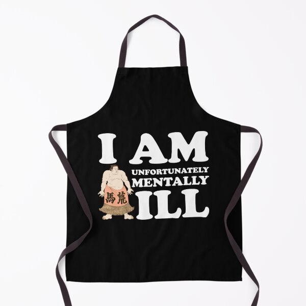 Item preview, I am Unfortunately Mentally Ill | Retro Japanese Sumo designed and sold by SomeDesignThing.