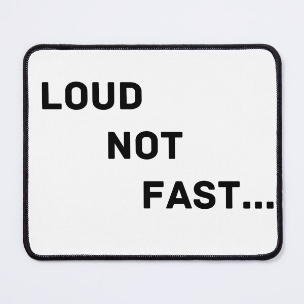 Item preview, Loud Not Fast designed and sold by 313Creationz.