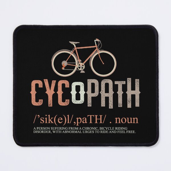 Item preview, Cycopath Cyclist Bicycle Biking Cycling designed and sold by haselshirt.