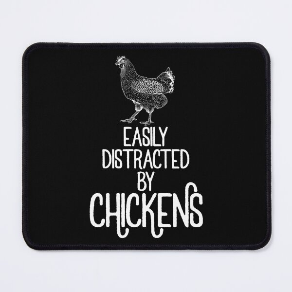 Item preview, Easily Distracted By Chickens Gift designed and sold by haselshirt.