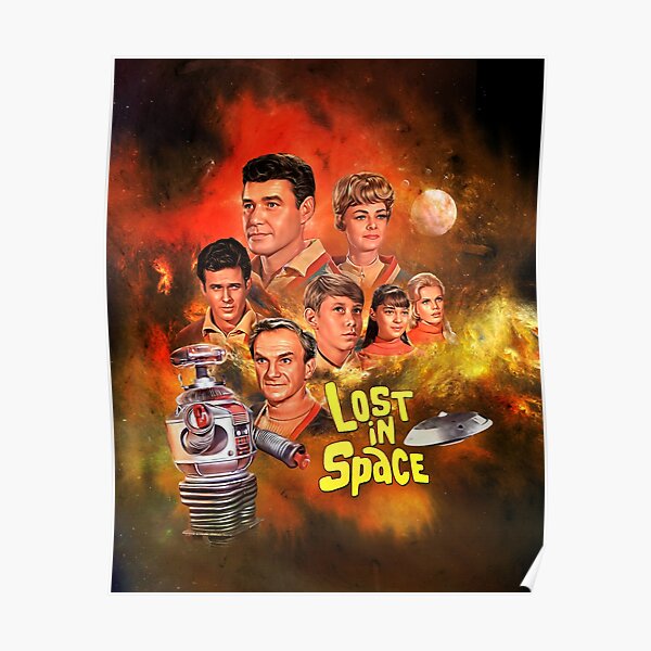 Lost In Space Posters For Sale | Redbubble