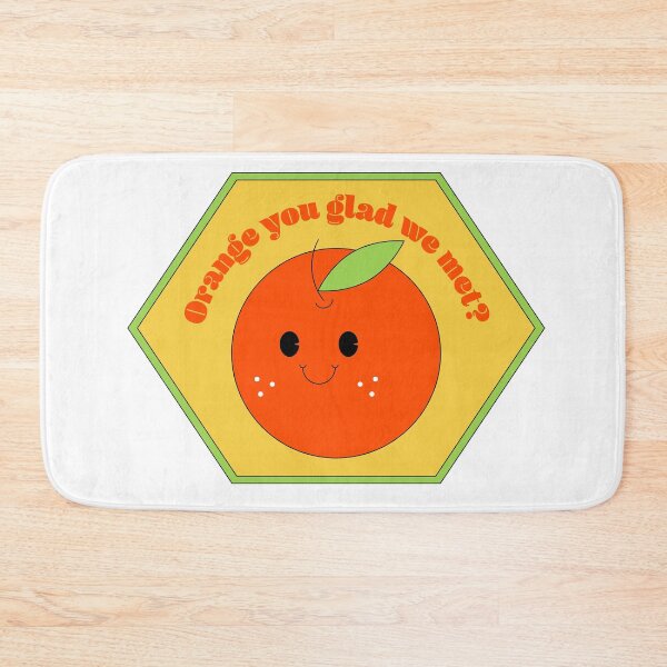 Item preview, Orange you glad we met? designed and sold by Jaadueekala.