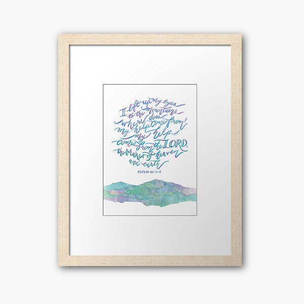 Item preview, My Help Comes From The Lord - Psalm 121:1~2 designed and sold by joyfultaylor.