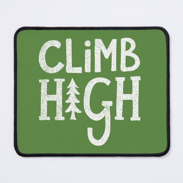 Item preview, Climb High designed and sold by cabinsupplyco.