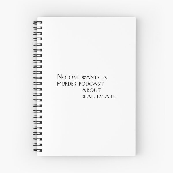 Item preview, Murder Podcast about Real Estate designed and sold by RadicalAM.