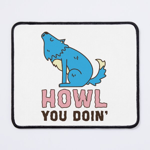 Item preview, Howl you doin' designed and sold by Jaadueekala.