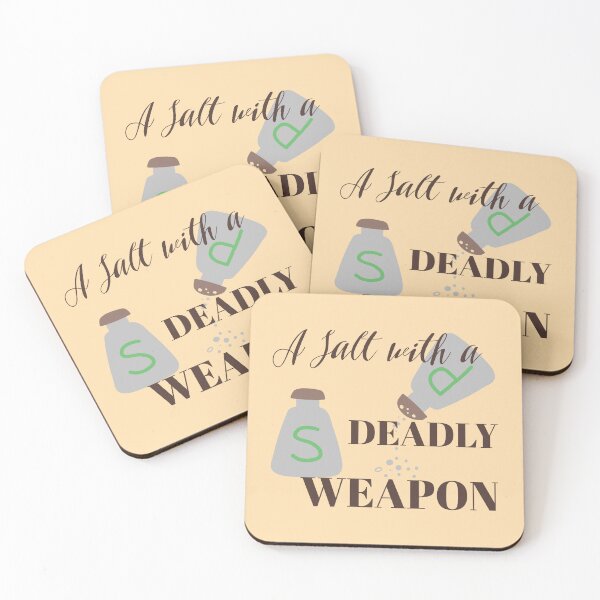 Item preview, A Salt with a Deadly Weapon Funny Cool Best color art  designed and sold by artdragongift 15.