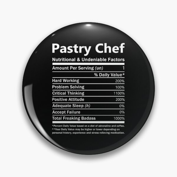 Item preview, Pastry Chef T Shirt - Nutritional And Undeniable Factors Gift Item Tee designed and sold by watkinsmat.