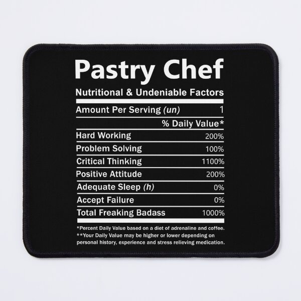 Item preview, Pastry Chef T Shirt - Nutritional And Undeniable Factors Gift Item Tee designed and sold by watkinsmat.
