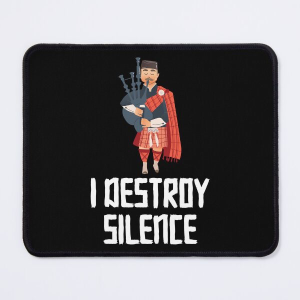 Item preview, I Destroy Silence Funny Bagpiper Musician Gift designed and sold by haselshirt.