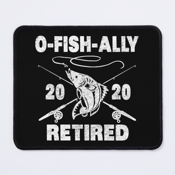 Item preview, O Fish Ally Retired 2020 Retirement Retired Life designed and sold by haselshirt.