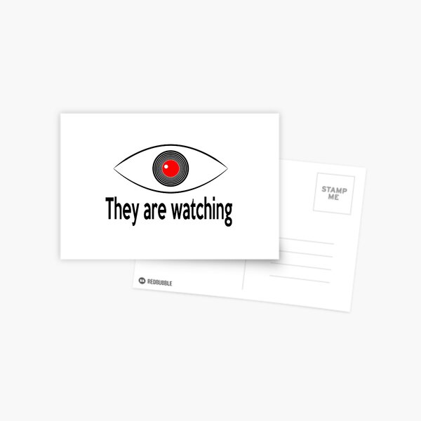 They are watching Postcard