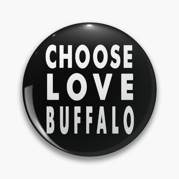 Item preview, Buffalo Chooses Love End Racism, Not Hate T-Shirt Choose Love designed and sold by RosalindaRojas.