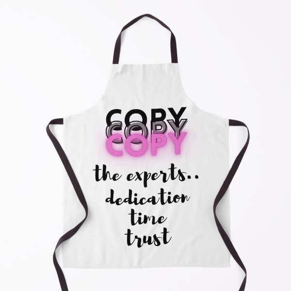 Item preview, Copy the Experts..dedication..time..trust - Lifes Inspirational Quotes designed and sold by MikeMargolisArt.