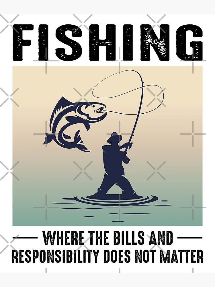 Fishing Dad Fish Outdoor Hobby Activity Funny Art Print for Sale