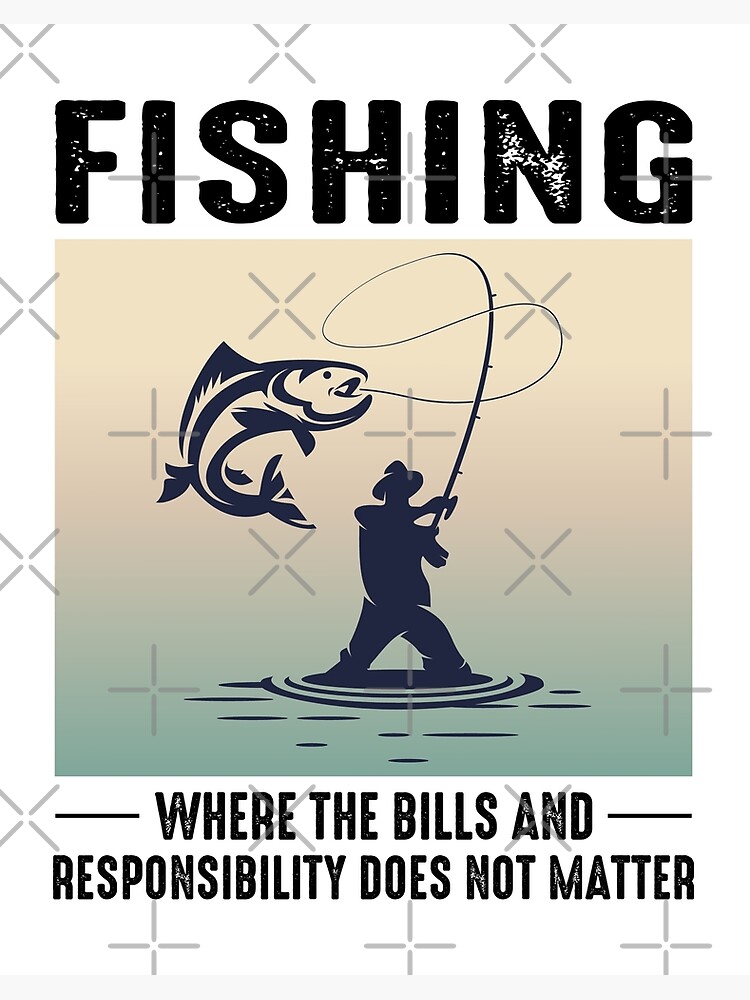 Fishing Dad Fish Outdoor Hobby Activity Funny | Poster