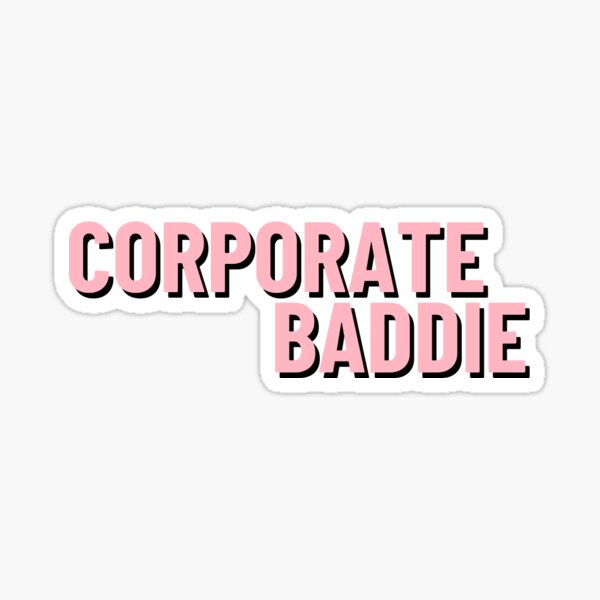Item preview, Corporate Baddie  designed and sold by Lizzie0612.