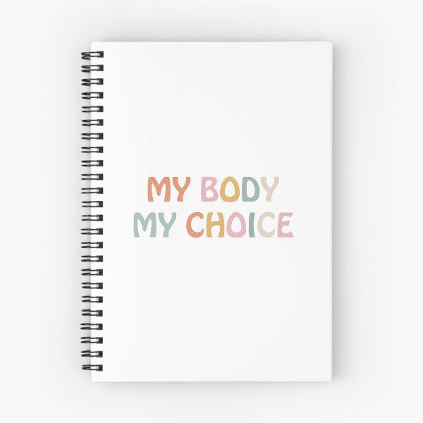 Item preview, My Body My Choice  designed and sold by Megan Jackson.