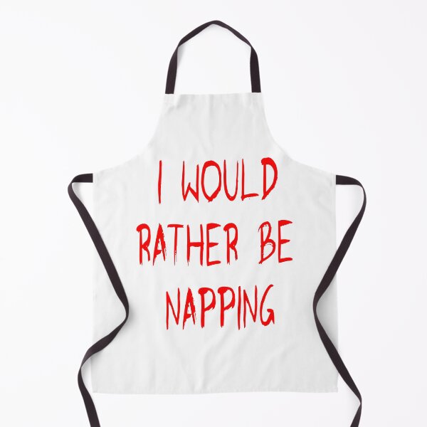 Item preview, I would rather be napping in red designed and sold by Becky Hunter.