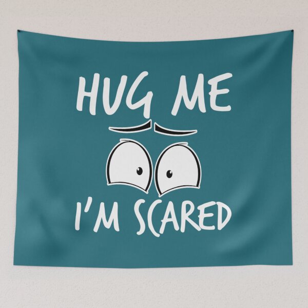 Item preview, Hug Me or Don't Hug Me Im Scared designed and sold by BlancheStitches.