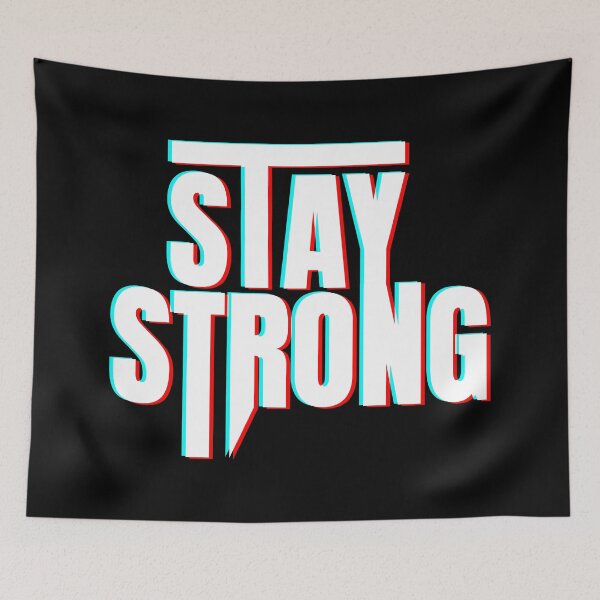 Item preview, Anaglyph Stay Strong Quote Tee designed and sold by quickkaart.