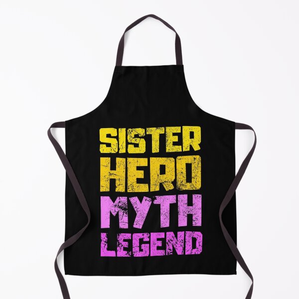 Item preview, Sister Hero Myth Legend designed and sold by FNStuff.