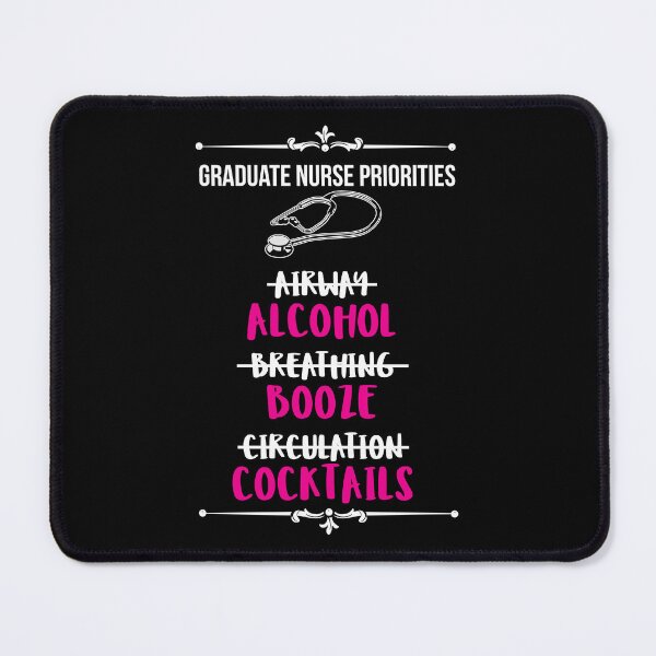 Item preview, Nurse Nurse Graduate Nurse Priorities Nurse Grad designed and sold by haselshirt.