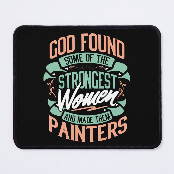 Item preview, Strong Woman Painters Profession Gift Idea designed and sold by haselshirt.