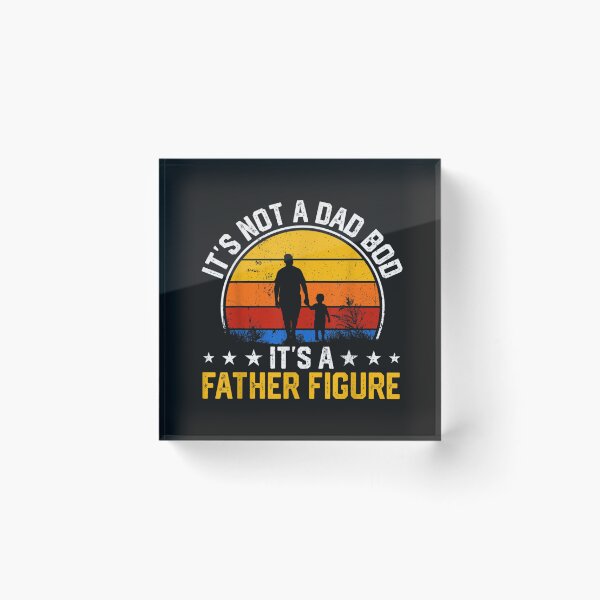 Item preview, Mens It's Not a Dad Bod It's a Father Figure Happy Father's Day T-Shirt designed and sold by Dieter-Marshall.