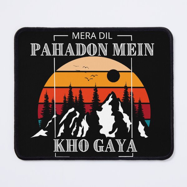 Item preview, mera dil pahado main kho gaya designed and sold by picky pickers.