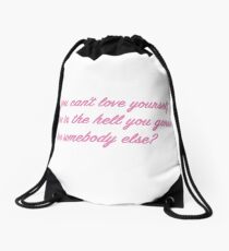 Si vous ne pouvez pas vous aimer - Ru Paul Quote Design Sac à cordon