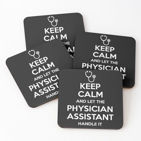 Item preview, Keep Calm And Let The Physician Assistant Handle It   T-Shirt designed and sold by EmiliaBecker.