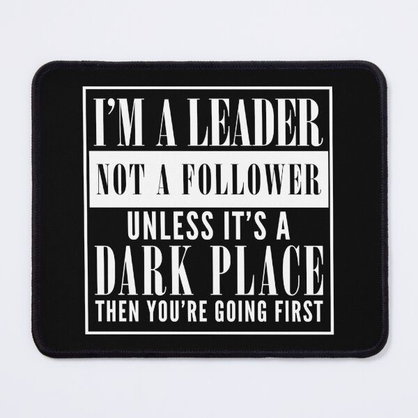 Item preview, I'm A Leader Not A Follower Leadership Gift Idea designed and sold by haselshirt.