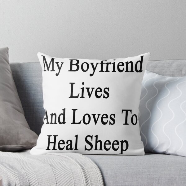 Item preview, My Boyfriend Lives And Loves To Heal Sheep  designed and sold by supernova23.