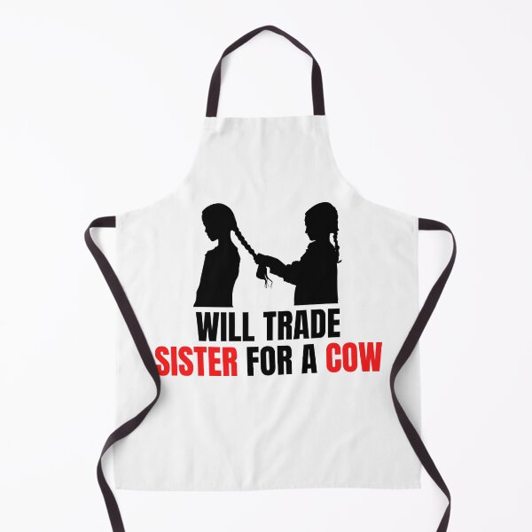 Item preview, Will Trade Sister For a Cow designed and sold by BookOfE.