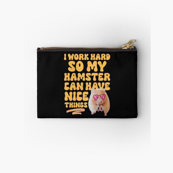 Item preview, Hamster Lover- I Work Hard So My Hamster Can Have Nice Things - Hamster Humour designed and sold by cannevas.