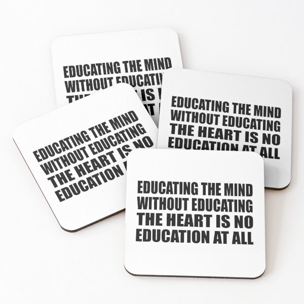 Item preview, Educating the mind without educating the heart is no education at all designed and sold by Colorfulandfun.