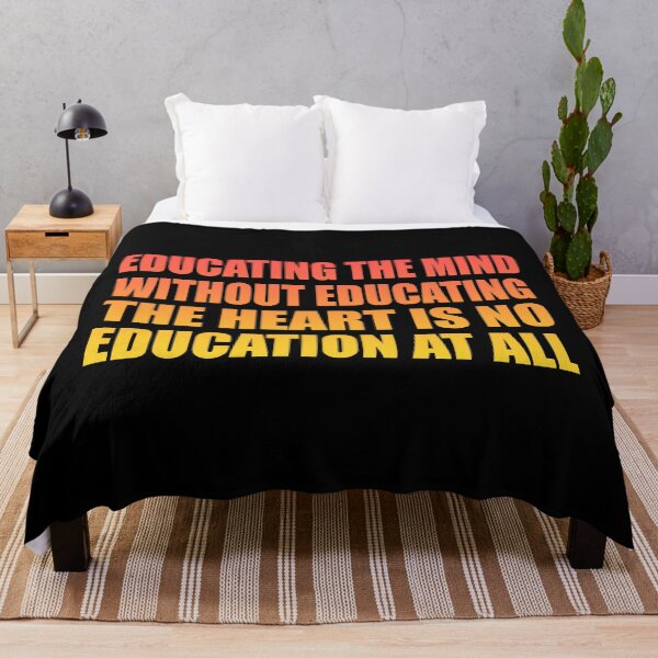 Item preview, Educating the mind without educating the heart is no education at all designed and sold by Colorfulandfun.