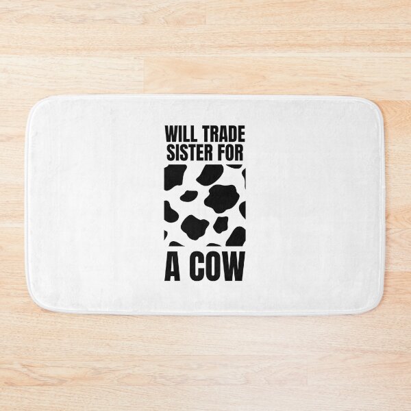 Item preview, Will Trade Sister For a Cow designed and sold by BookOfE.