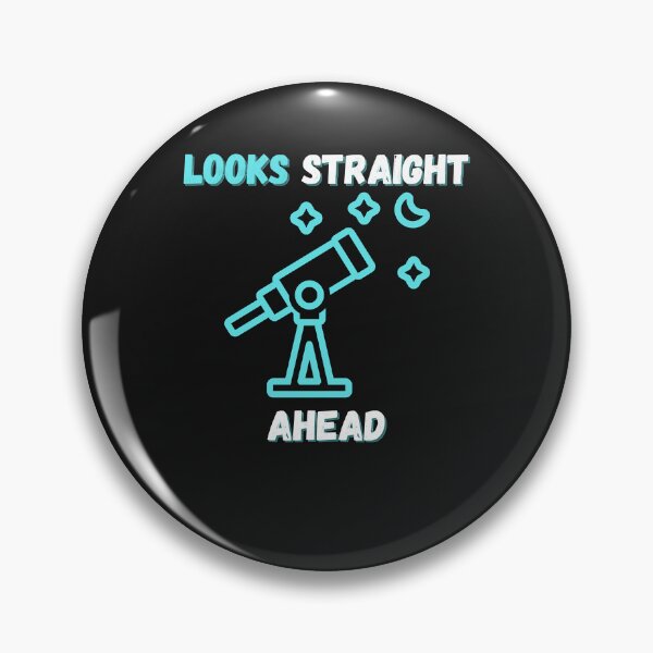 Artikelvorschau, Looks Straight Ahead Cool Quote entworfen und verkauft von Lynette1241.