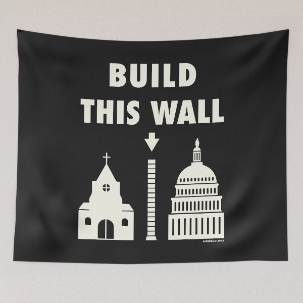 Item preview, Build This Wall - Separate Church and State designed and sold by BaseDemocracy.