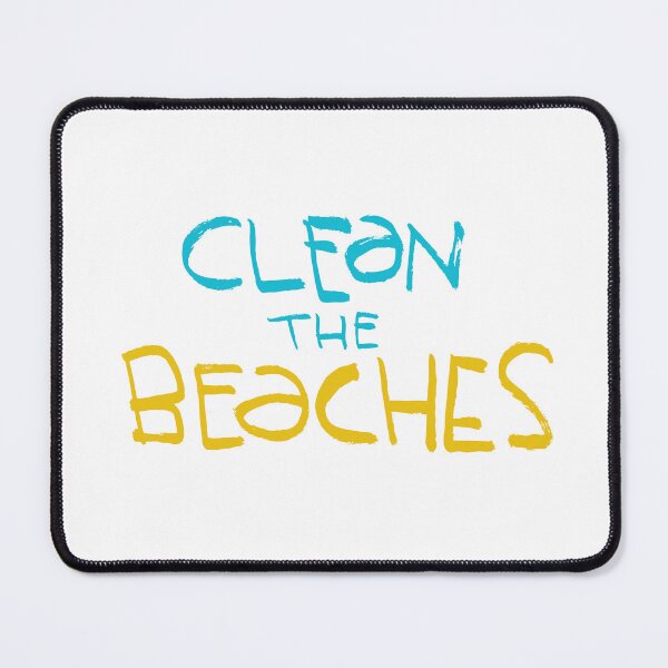 Item preview, Clean the Beaches (colour text version) designed and sold by moon-detective.
