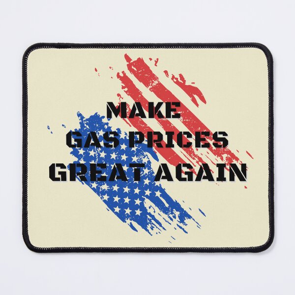 Item preview, MAKE GAS PRICES GREAT AGAIN  designed and sold by yococo.