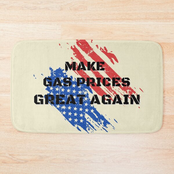 Item preview, MAKE GAS PRICES GREAT AGAIN  designed and sold by yococo.