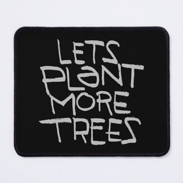 Item preview, Let's Plant More Trees (silver text version) designed and sold by moon-detective.