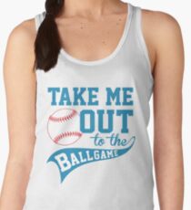 Take me out to the ballgame Women's Tank Top