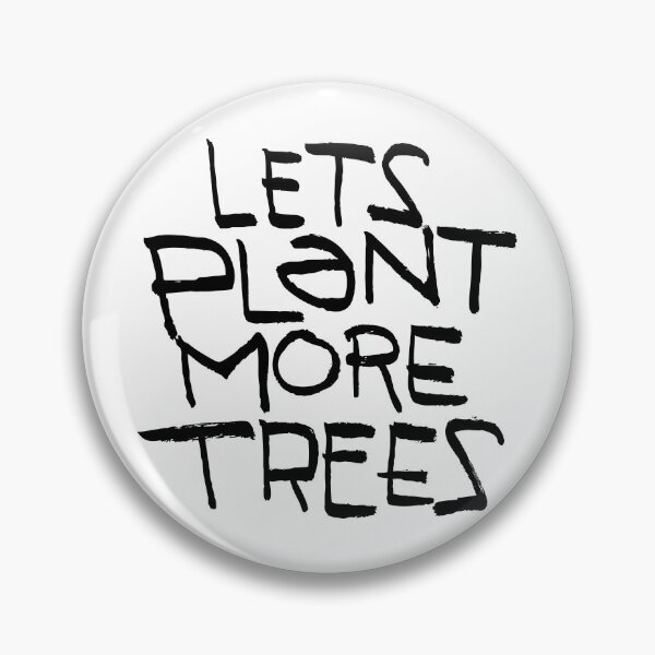 Item preview, Let's Plant More Trees (black text version) designed and sold by moon-detective.