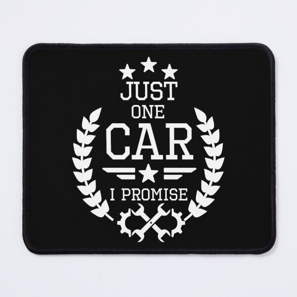 Item preview, Just One Car Promise Car Racer Mechanic Gift designed and sold by haselshirt.
