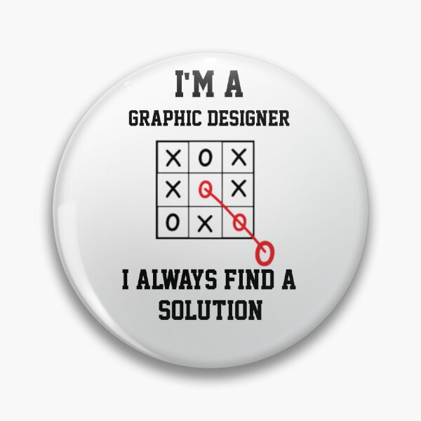 Item preview, Im A  Graphic Designer I Always Find A Solution designed and sold by Yay Design.