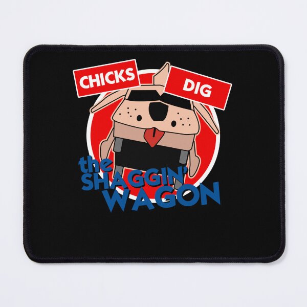 Item preview, Chicks Love The Shaggin' Wagon designed and sold by HarleyTodd.